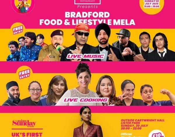 London: Bradford Food & Lifestyle Mela to Take Place This Weekend